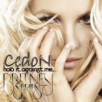 Britney Spears - Hold It Against Me (Single)