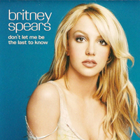 Britney Spears - Don't Let Me Be The Last To Know (CDM Japan)