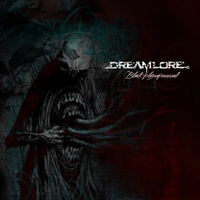 Dreamlore - Black Plague Possessed