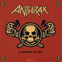 Anthrax - A Glimpse Of Evil (Promo Single)