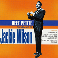 Jackie Wilson - Reet Petite: Very Best Of Jackie Wilson