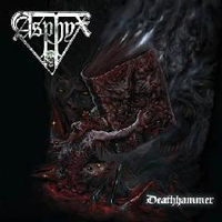 Asphyx - Deathhammer (Bonus CD)