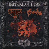 Asphyx - Imperial Anthems (Split EP)