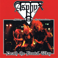 Asphyx - Death the Brutal Way (12'' Single)