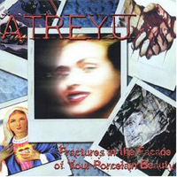 Atreyu - Fractures In The Facade Of Your Porecelein Beauty (EP)