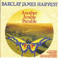 Barclay James Harvest - Another Arable Parable