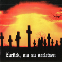 Kreuzfeuer - Zuruck, Um Zu Verletzen (Re-Released 1998)