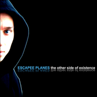 Escapee Planes - The Other Side of Existence (EP)