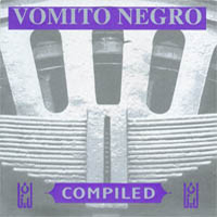 Vomito Negro - Compiled