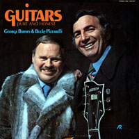 Bucky Pizzarelli And Strings - George Barnes & Bucky Pizzarelli - Guitars Pure And Honest (LP) (split)