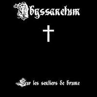 Abyssanctum - Sur Les Sentiers De Brume (Along The Misty Paths)