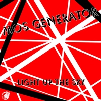 Mos Generator - Light Up The Sky (Van Halen cover)