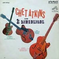 Chet Atkins - Chet Atkins In Three Dimensions