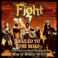 Fight (USA) - Nailed To The Road
