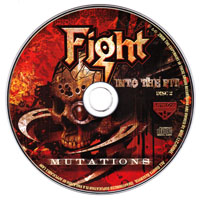 Fight (USA) - Into The Pit - Remixed & Remastered (CD 2: Mutations, 1994)