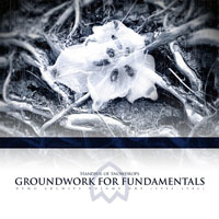 Handful Of Snowdrops - Groundwork for Fundamentals (Demo Archive, Vol. I - 1984-86)