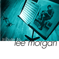 Eddie Henderson - A Tribute To Lee Morgan (Limited Edition)