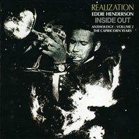 Eddie Henderson - Realization - Inside Out (Anthology: Vol. 2 - The Capricorn Years)
