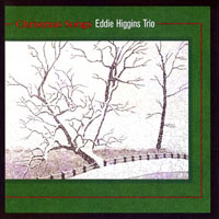 Eddie Higgins Trio - Christmas Songs