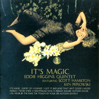 Eddie Higgins Trio - It's Magic
