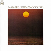 Gary Peacock Trio - Eastward (Remastered 2015)