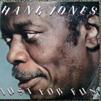 Hank Jones Trio - Just For Fun