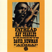 David 'Fathead' Newman - Fathead: Ray Charles Presents David Newman (LP)