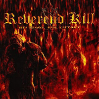 Reverend Kill - His Blood, Our Victory