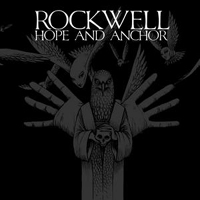 Rockwell (DEU) - Hope And Anchor