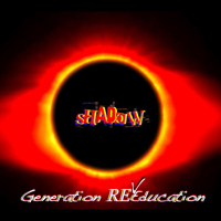 Shadow (USA, UT) - Generation Re-Education