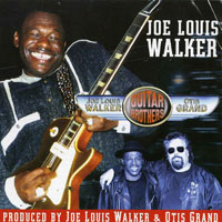 Joe Louis Walker - Guitar Brothers