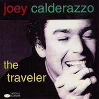 Joey Calderazzo - The Traveler