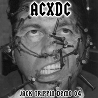 ACxDC - The Jack Trippin' (Demo)
