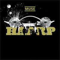 Muse - H.A.A.R.P. (Live From Wembley Stadium, 17 June 2007 - CD)
