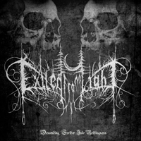 Exiled From Light - Descending Further Into Nothingness