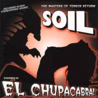 SOiL - El Chupacabra! (EP)