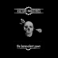 Vulture Industries - The Benevolent Pawn (EP)