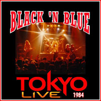 Black 'n Blue - Tokyo Live