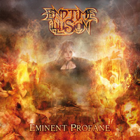End-Time Illusion - Eminent Profane