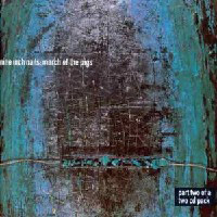 Nine Inch Nails - March of the Pigs (Disc 2)