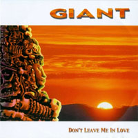 Giant (USA, TN) - Don't Leave Me In Love (Single)