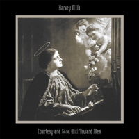 Harvey Milk - Courtesy And Good Will Toward Men (CD 2, Remastered 2006)