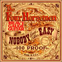 Four Horsemen (USA) - Nobody Said It Was Easy