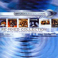 Brooklyn Bounce - Re-Mixed Collection