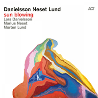 Lars Danielsson - Sun Blowing