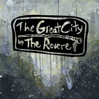 Revere - The Great City
