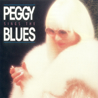 Peggy Lee - Miss Peggy Lee sings the Blues