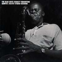 Stanley Turrentine - The Blue Note Stanley Turrentine Quintet, Sextet Studio Sessions (CD 4)