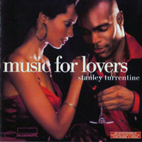 Stanley Turrentine - Music for Lovers