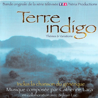 Sylvain Luc - Catherine Lara, Sylvain Luc, Barbara Scaff, Philippe Candelon - Terre Indigo: Themes & Variations